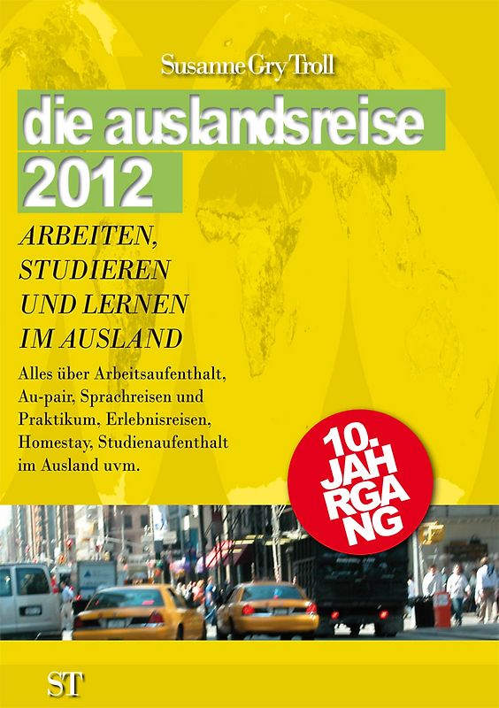 die auslandsreise 2012
