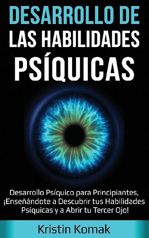 Desarrollo de las Habilidades Psíquicas