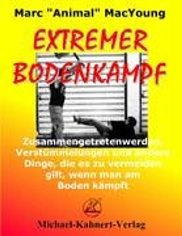 Extremer Bodenkampf