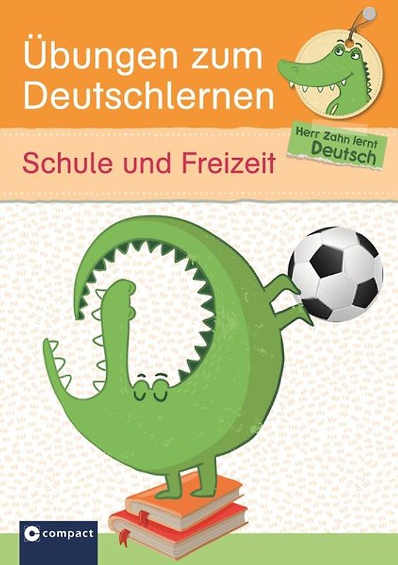 Übungen zum Deutschlernen (Wortschatz) - Schule und Freizeit