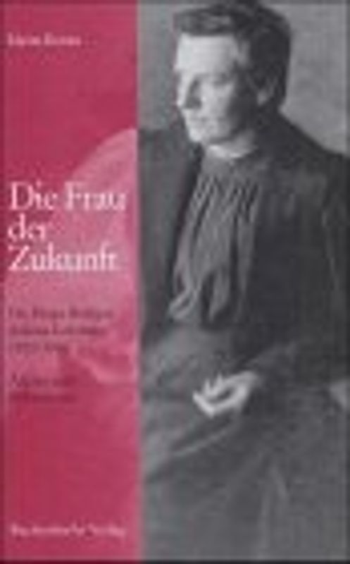 Die Frau der Zukunft