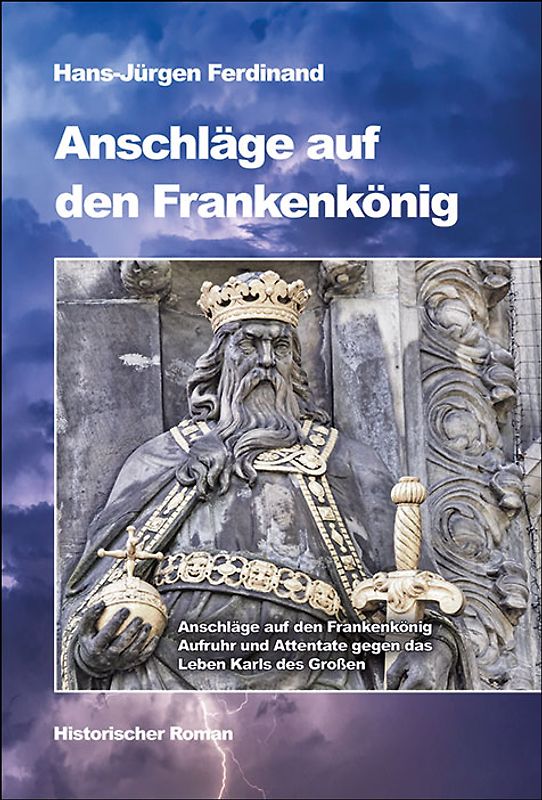 Anschläge auf den Frankenkönig