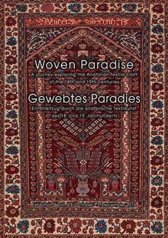Woven Paradise /Gewebtes Paradies