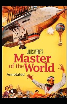 Master of the World Original Edition (Annotated)