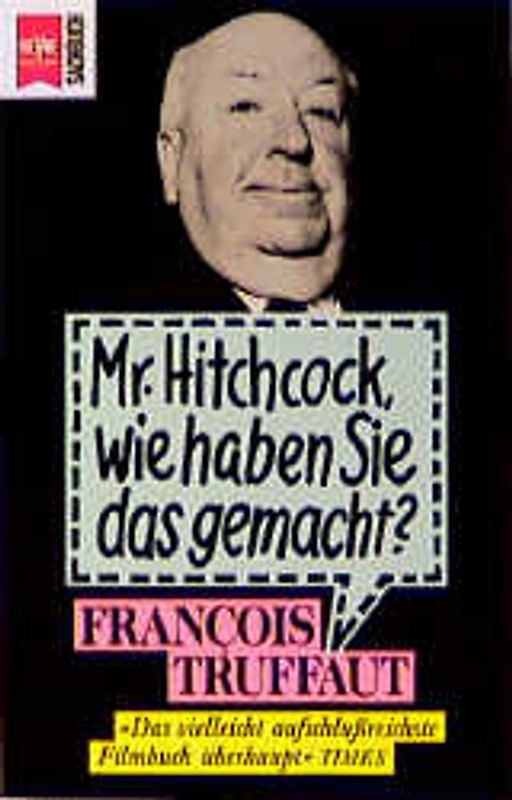Mr. Hitchcock, wie haben Sie das gemacht?