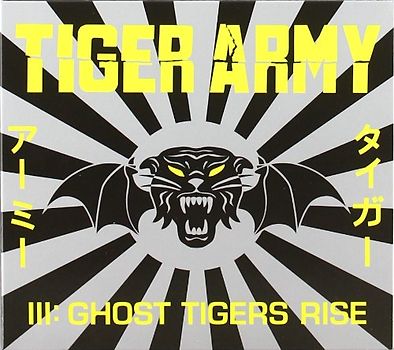 Tiger Army - III:Ghost Tigers Rise