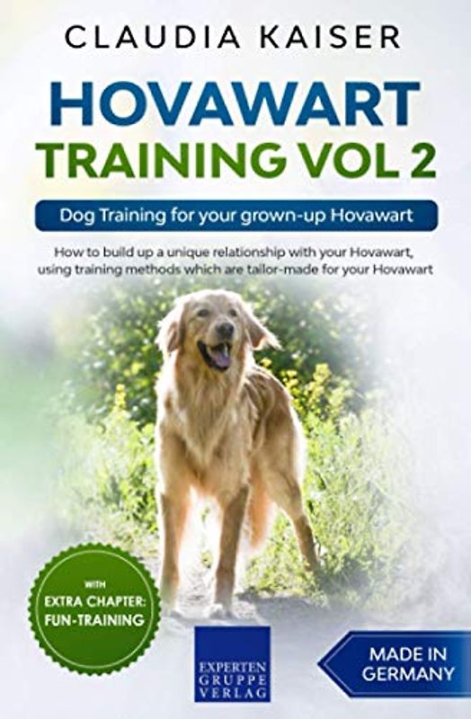 Hovawart Training Vol 2: Dog Training for your grown-up Hovawart