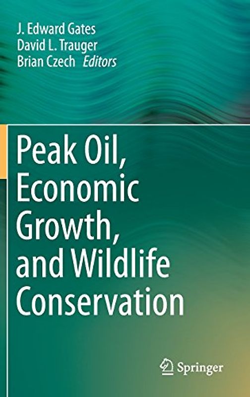 Peak Oil, Economic Growth, and Wildlife Conservation
