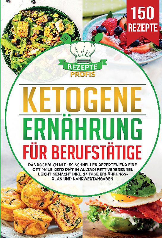 Ketogene Ernährung für Berufstätige