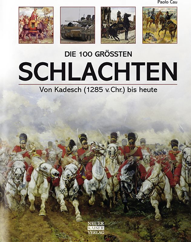 Die 100 größten Schlachten