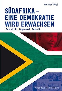 Südafrika – eine Demokratie wird erwachsen