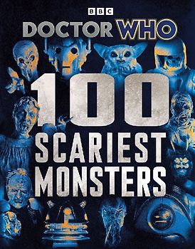 Doctor Who: 100 Scariest Monsters