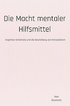 Die Macht mentaler Hilfsmittel