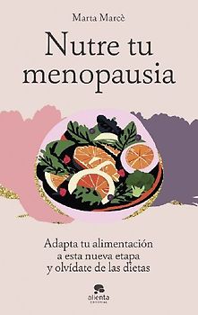 Nutre tu menopausia