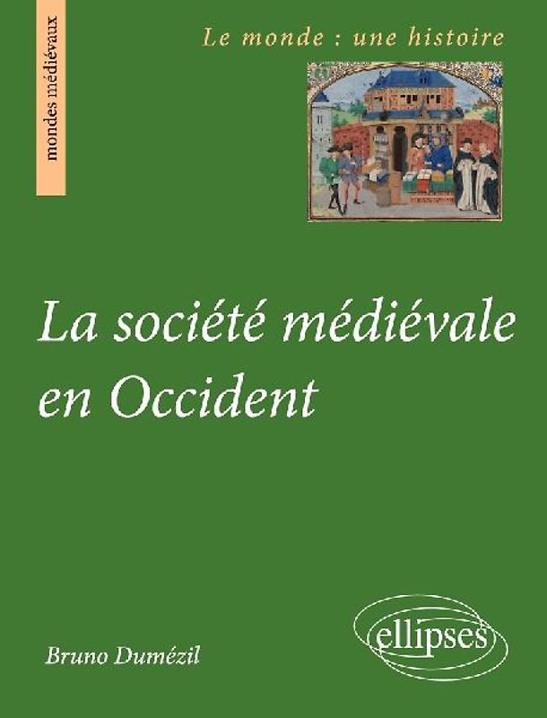 La société médiévale en Occident