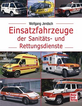 Einsatzfahrzeuge der Sanitäts- und Rettungsdienste