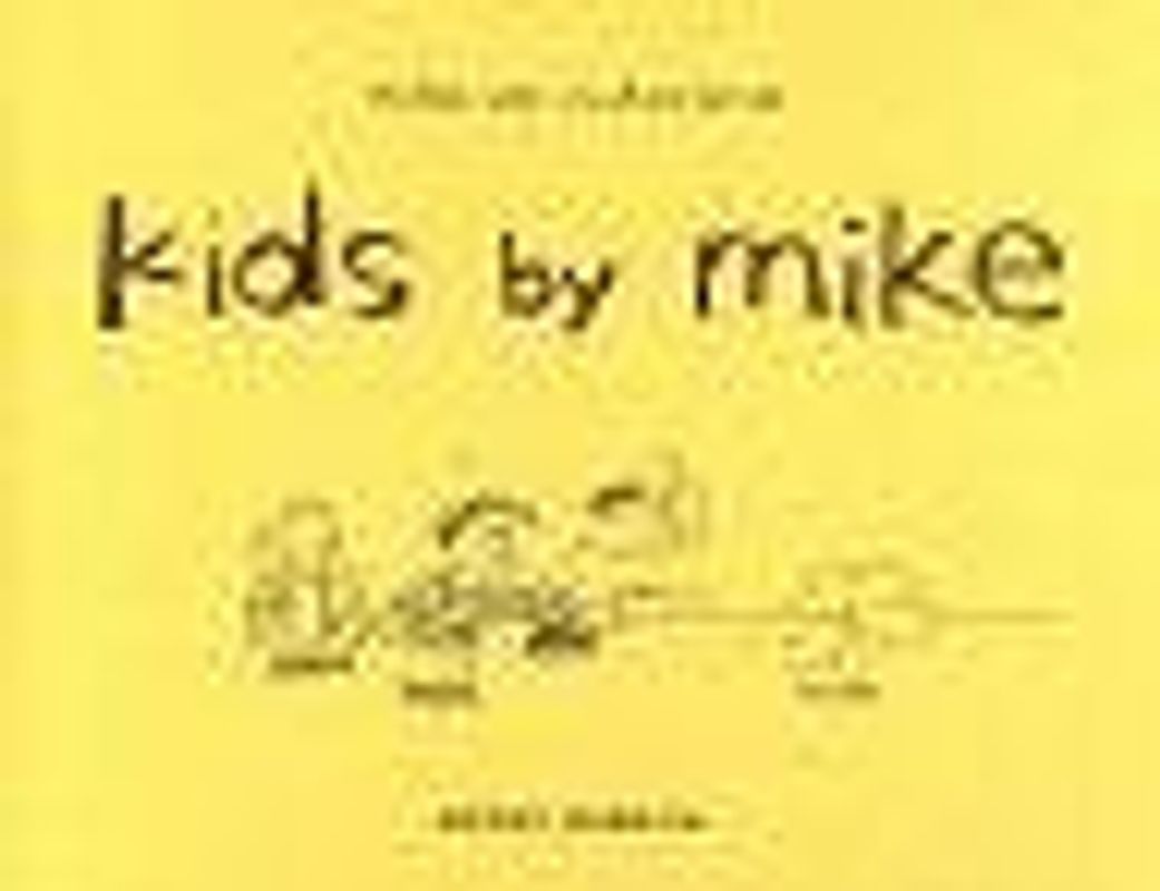 Kids by Mike