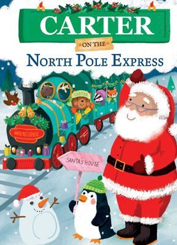 Carter on the North Pole Express
