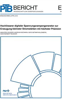 Hochlinearer digitaler Spannungsrampengenerator zur Erzeugung kleinster Stromstärken mit höchster Präzision