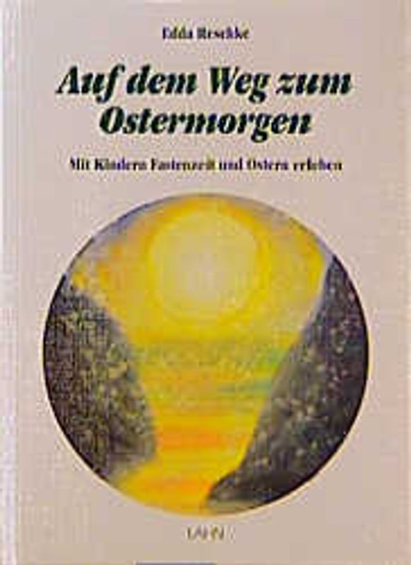 Auf dem Weg zum Ostermorgen