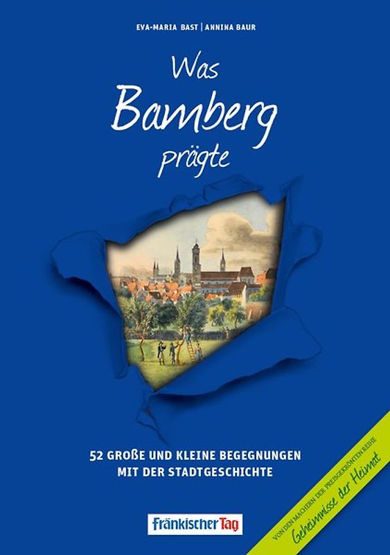 Was Bamberg prägte