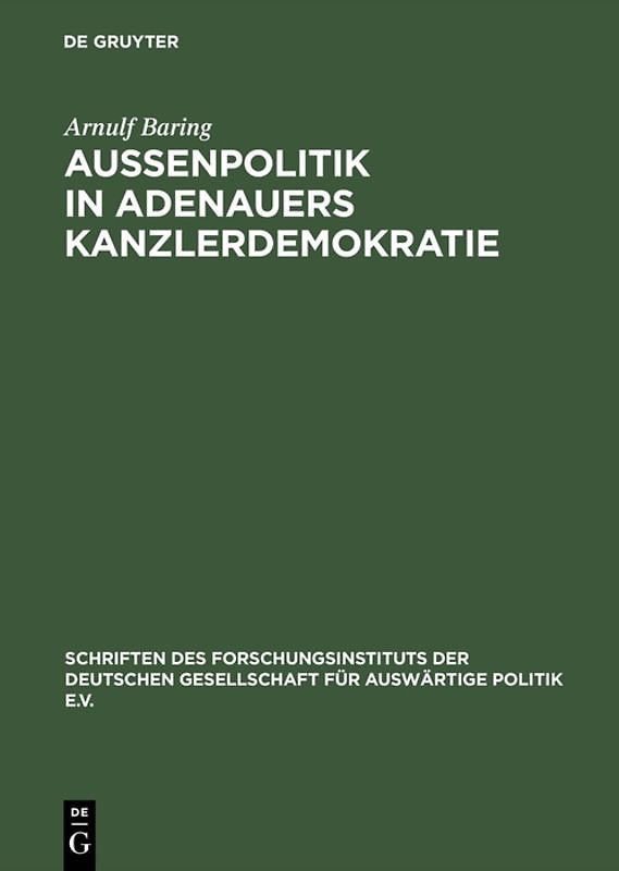 Außenpolitik in Adenauers Kanzlerdemokratie