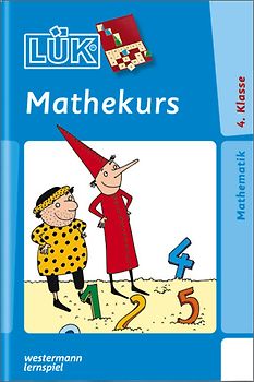 LÜK-Übungshefte / LÜK. Mathematik / 4. Klasse - Mathematik: Mathekurs