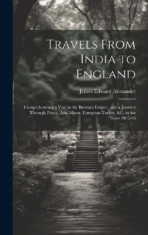 Travels From India to England