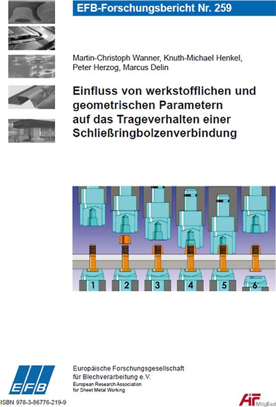 Einfluss von werkstofflichen und geometrischen Parametern auf das Trageverhalten einer Schließringbolzenverbindung