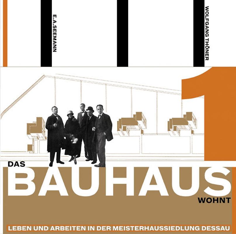 Das Bauhaus wohnt