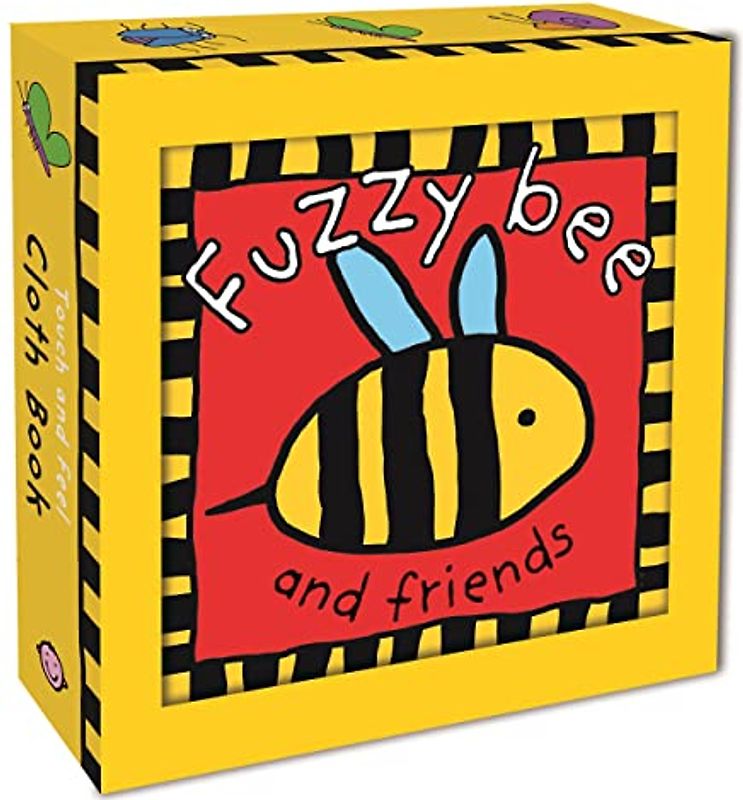 Fuzzy Bee and Friends (Touch and Feel Cloth Books)