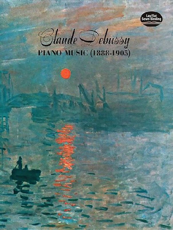Claude Debussy Piano Music 1888 - 1905