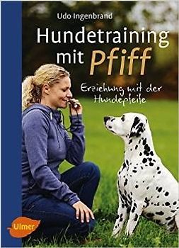 Hundetraining mit Pfiff