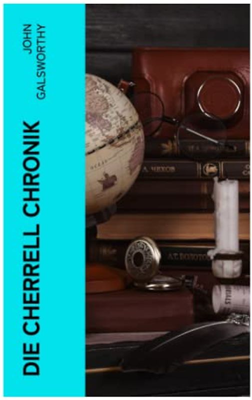 Die Cherrell Chronik: Die komplette Trilogie