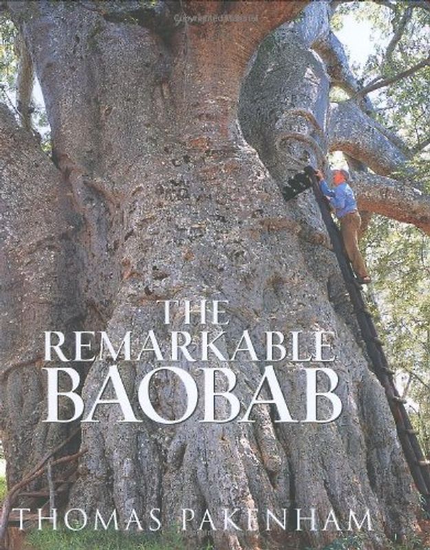 Remarkable Baobab - Pakenham, Thomas