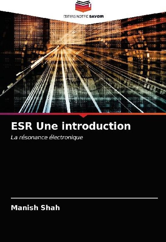 ESR Une introduction