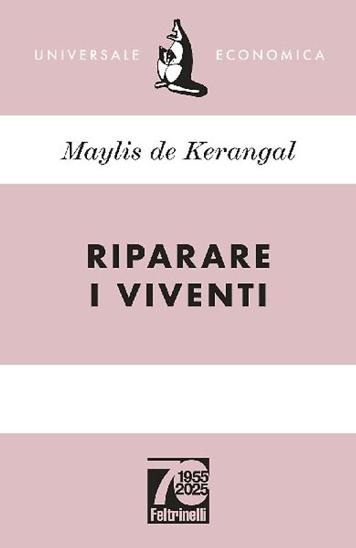 Riparare i viventi. Ediz. 70° anniversario