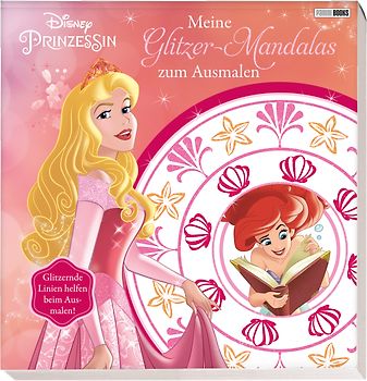 Disney Prinzessin: Meine Glitzer-Mandalas zum Ausmalen