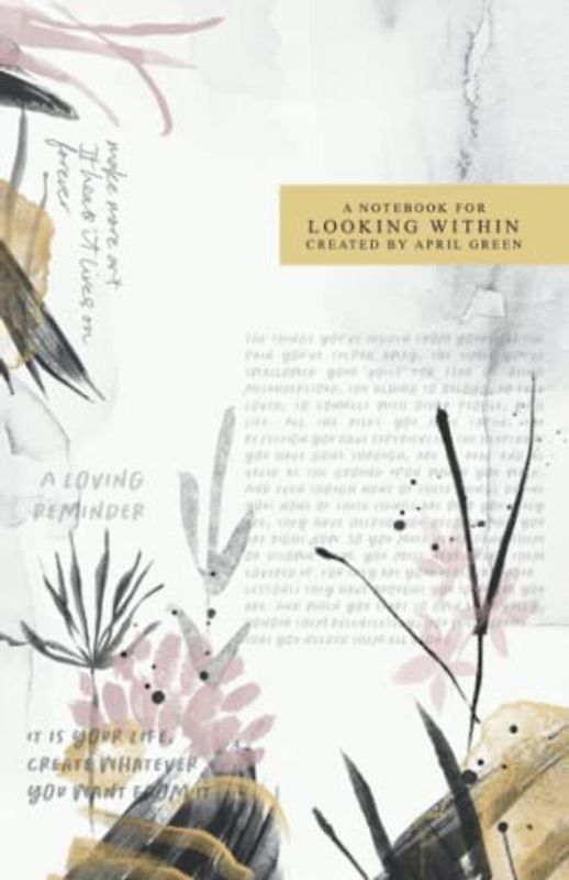 A notebook for looking within