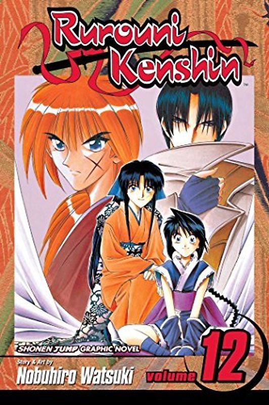 Rurouni Kenshin, Vol. 12 - Watsuki, Nobuhiro