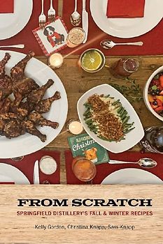 From Scratch Springfield Distillery's Fall & Winter Cocktails