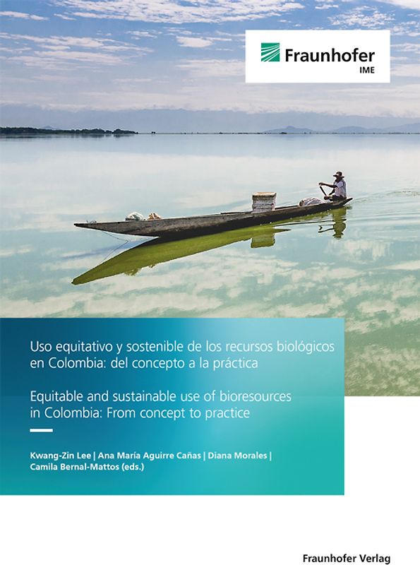 Uso equitativo y sostenible de los recursos biológicos en Colombia: del concepto a la práctica