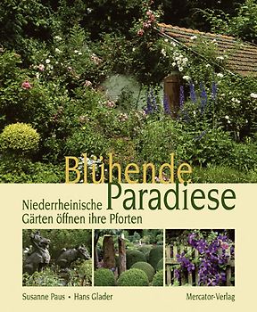 Blühende Paradiese