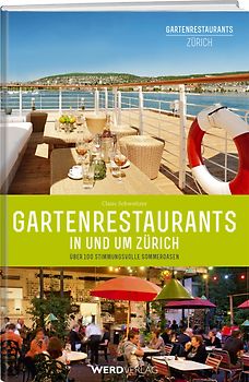 Gartenrestaurants in und um Zürich