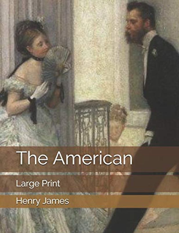 The American: Large Print
