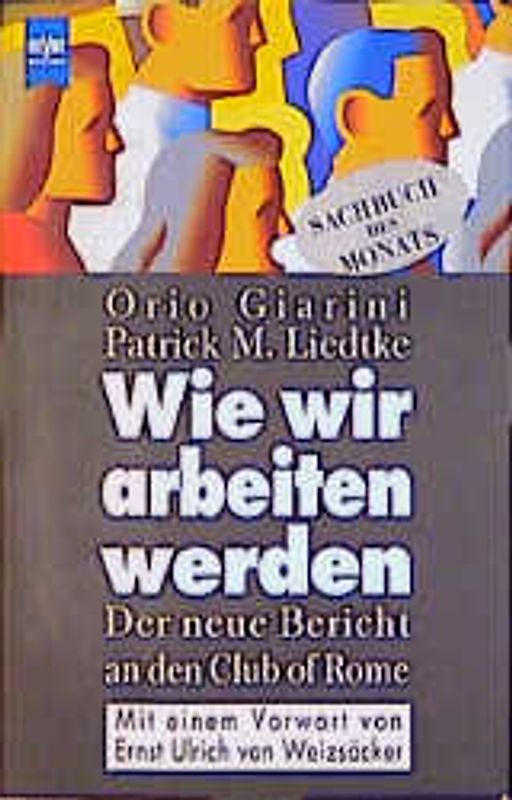 Wie wir arbeiten werden. Der neue Bericht an den Club of Rome