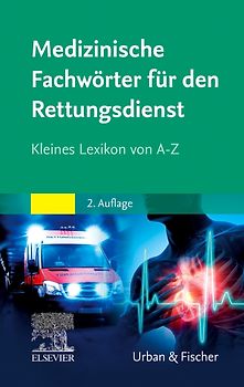 Medizinische Fachwörter Rettungsdienst