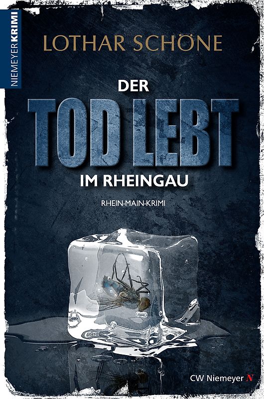 Der Tod lebt im Rheingau