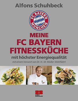 Meine FC Bayern Fitnessküche mit höchster Energiequalität