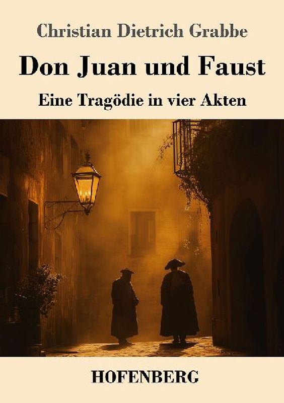 Don Juan und Faust